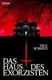Das Haus des Exorzisten (eBook, ePUB) Das Haus des Exorzisten (eBook, ePUB)