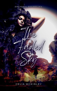 Cover The Faded Sky (Dreadful Desires, #18) (eBook, ePUB)