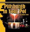 Pittsburgh in Your Pot (eBook, ePUB) - Bild 1