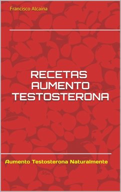 Cover Recetas Aumento Testosterona (eBook, ePUB)