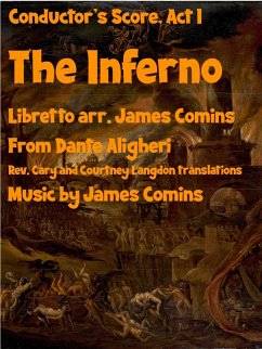 Cover The Inferno, a New Opera, Act One, Conductor's Score (eBook, ePUB)