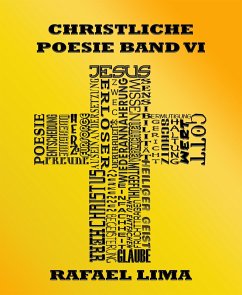 Christliche Poesie Band VI (eBook, ePUB) - Lima, Rafael