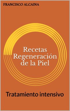 Cover Recetas Regeneración de la Piel (eBook, ePUB)