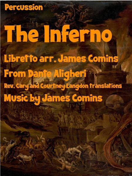 The Inferno, a New Opera, Percussion (eBook, ePUB) The Inferno, a New Opera, Percussion (eBook, ePUB)