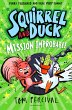 Squirrel and Duck: Mission Improbable... - Bild 1