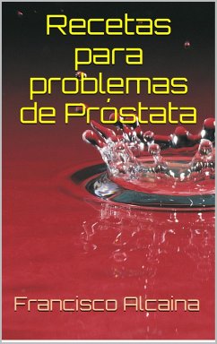 Cover Recetas para Problemas de Próstata (eBook, ePUB)