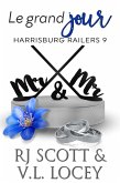 Le grand jour (Harrisburg Railers (Francais), #9) (eBook, ePUB) Le grand jour (Harrisburg Railers (Francais), #9) (eBook, ePUB)