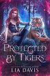 Protected by Tigers (eBook, ePUB) - Bild 1