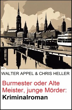 Cover Burmester oder Alte Meister, junge Mörder: Kriminalroman (eBook, ePUB)
