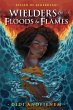 Wielders of Floods & Flames (eBook,... - Bild 1