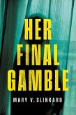 Her Final Gamble (eBook, ePUB)