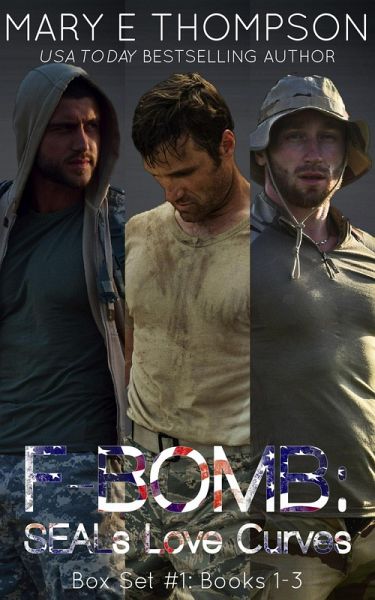 F-BOMB: SEALs Love Curves Box Set #1 (eBook, ePUB) F-BOMB: SEALs Love Curves Box Set #1 (eBook, ePUB)