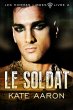 Le Soldat (Les Hommes Libres, tome 2)... - Bild 1