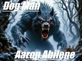 Dog Man (eBook, ePUB) Dog Man (eBook, ePUB)