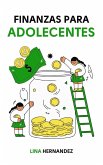 Finanzas Para Adolecentes (Caring for your Future, #1) (eBook, ePUB) Finanzas Para Adolecentes (Caring for your Future, #1) (eBook, ePUB)