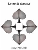 Lotta di Classex (eBook, ePUB)
