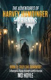 Defy the Darkness (The Adventures of Harvey Humdinger & Friends, #2) (eBook, ePUB) Defy the Darkness (The Adventures of Harvey Humdinger & Friends, #2) (eBook, ePUB)