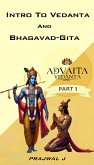 Intro to Vedanta and Bhagavad-Gita (Prasthana thraya, #1) (eBook, ePUB) Intro to Vedanta and Bhagavad-Gita (Prasthana thraya, #1) (eBook, ePUB)