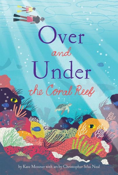 Over and Under the Coral Reef (eBook, ePUB)