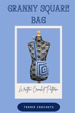 Granny Square Shoulder Bag - Written Crochet Pattern (eBook, ePUB) Granny Square Shoulder Bag - Written Crochet Pattern (eBook, ePUB)