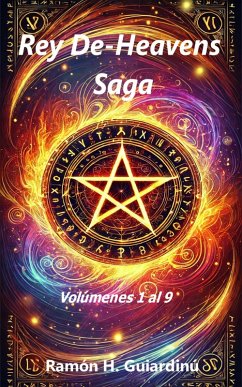 Cover Rey De-Heavens Saga Volúmenes 1 al 9 (eBook, ePUB)