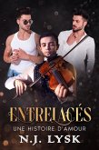 Entrelacés : une histoire d'amour (eBook, ePUB) Entrelacés : une histoire d'amour (eBook, ePUB)