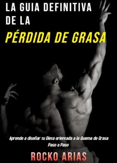 Cover La guía definitiva de la pérdida de grasa (eBook, ePUB)