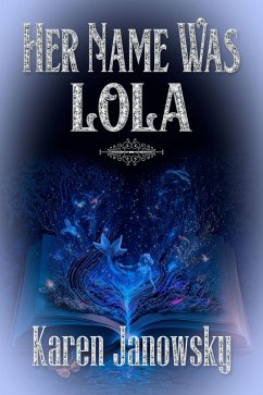 Cover Her Name Was Lola (eBook, ePUB)