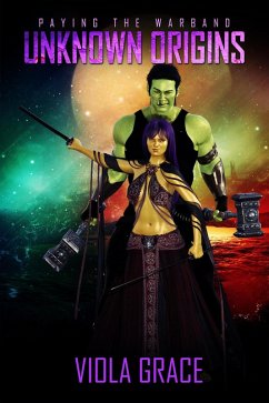 Cover Unknown Origins (Paying the Warband, #1) (eBook, ePUB)