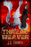Thread Weaver (eBook, ePUB) Thread Weaver (eBook, ePUB)