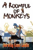 A Room Full of Monkeys (eBook, ePUB) A Room Full of Monkeys (eBook, ePUB)
