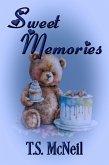 Sweet Memories (eBook, ePUB) Sweet Memories (eBook, ePUB)