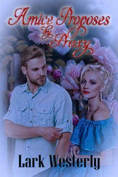 Cover Amice Proposes by Proxy (eBook, ePUB)