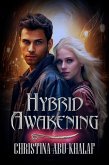 Hybrid Awakening (eBook, ePUB) Hybrid Awakening (eBook, ePUB)