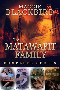 The Matawapit Family Complete Series (The Matawapit Family Series) (eBook, ePUB) - Blackbird, Maggie
