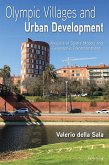 Olympic Villages and Urban Development (eBook, PDF) Olympic Villages and Urban Development (eBook, PDF)
