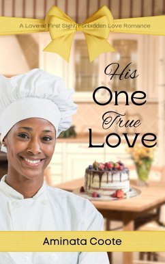 Cover His One True Love (Sweet Haven, #2) (eBook, ePUB)