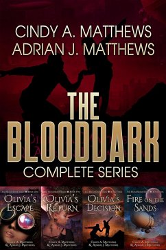 The BloodDark Complete (eBook, ePUB) - Matthews, Cindy A.; Matthews, Adrian J.