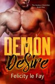 Demon of Desire (Incubus Chronicles, #1) (eBook, ePUB) Demon of Desire (Incubus Chronicles, #1) (eBook, ePUB)