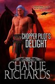 Chopper Pilot's Delight (A Paranormal's Love, #41) (eBook, ePUB) Chopper Pilot's Delight (A Paranormal's Love, #41) (eBook, ePUB)