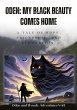 Oden: My Black Beauty Comes Home (Oden... - Bild 1