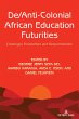 De/Anti-Colonial African Education... - Bild 1