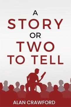 Cover A Story or Two to Tell (Stories to Tell Collection, #1) (eBook, ePUB)