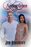 Saving Grace (eBook, ePUB) Saving Grace (eBook, ePUB)
