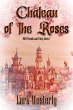 Chateau of the Roses (Old Friends and... - Bild 1