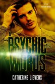 A Psychic is Worth a Thousand Words (It's a Psychic World, #6) (eBook, ePUB)