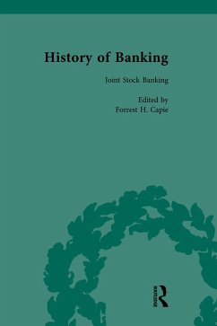 The History of Banking I, 1650-1850 Vol IX (eBook, ePUB) - Capie, Forrest H