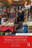 Consumerism in World History (eBook, ePUB)
