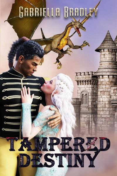 Tampered Destiny (eBook, ePUB) Tampered Destiny (eBook, ePUB)