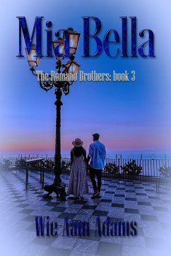 Cover Mia Bella (The Romano Brothers, #3) (eBook, ePUB)